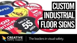 Industrial Floor Sign - Customs signs and banners all in one place