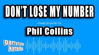 Phil Collins - Don't Lose My Number (Karaoke Version)