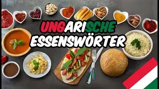 W&ouml;rter im Zusammenhang mit dem Essen auf Ungarisch