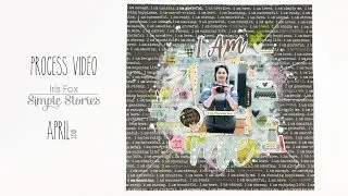 process video | i am me | simple stories | i am collection