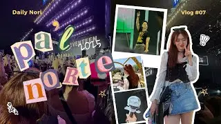 Viajé para ver a Seventeen en Pa'l Norte 2025 ⋆˙ Vlogsito en Monterrey ⋆˙