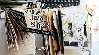Junk Journal July 2025 &bull; Journal Tour &bull; Journal Challenge 2025 #junkjournaljuly2025