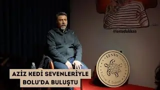 Gibi dizisi ve &Ouml;l&uuml;ml&uuml; D&uuml;nya filmi senaristi Aziz Kedi Bolu&rsquo;ya geldi