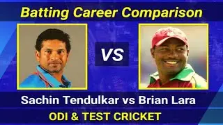 Sachin Tendulkar vs Brian Lara | Batting comparison | ODI | Test | Runs | 100s | 50s | Six | 4s |