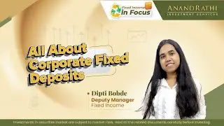 Corporate Fixed Deposits | Fixed Income in Focus | 27th August 2023