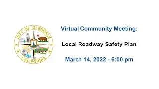 Local Roadway Safety Plan Community Meeting