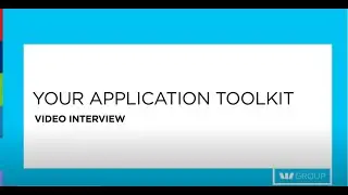 Westpac Group: Graduate & Intern Application Toolkit - Video Interview