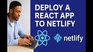 How to Deploy a React Website to Netlify (Step-by-Step Tutorial for Beginners)