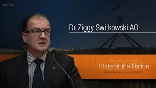 State of the Nation 2015 - Dr Ziggy Switkowski AO