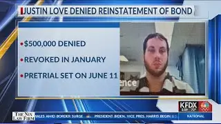 Justin Love Bond Reinstatement Denied By Judge