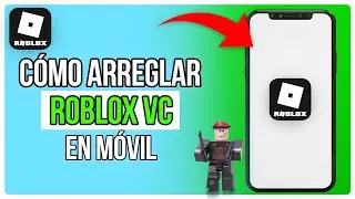 Cómo Solucionar Roblox VC En El Móvil | Arregla Problemas Con El Chat De Voz En Roblox (2024)