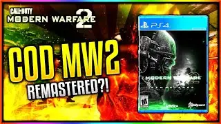 MW2 REMASTERED IN 2018! Call of Duty Modern Warfare 2 Remastered Coming in 2018! COD MW2R Confirmed!