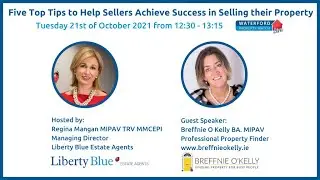 Five Top Tips to Help Sellers Achieve Success in Selling their Property