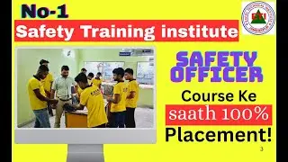 Safety Officer Course | 100% Placement | No-1 Safety Training Institute | ETI Jamshedpur