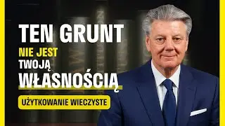 #30 Uważaj na użytkowanie wieczyste I Strzelczyk i Lubowiecki Prawo Nieruchomości