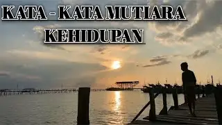 Kata - Kata Mutiara Kehidupan