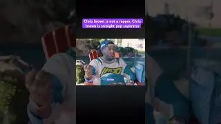 Chris Brown is not a rapper, Chris Brown is straight pop superstar #rap #6ix9inefans #6ix9ine