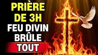 ⚔️ Prière de l'Aube : Le Feu Divin CONSUME Toute Sorcellerie Lancée Contre Votre Foyer