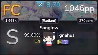 8.8⭐ gnahus | Yamajet feat. Hiura Masako - Sunglow [Radiant] +HDDT 99.60% FC #1 | 1046pp - osu!