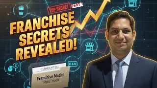 Franchise Model Explained: FOFO & FOCO | Full Franchise Industry Insights with Shyam Singh | Part 1