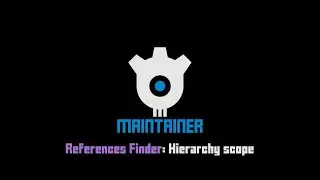 Maintainer: References Finder - Hierarchy Scope