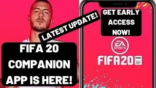 FIFA 20 Companion App Is HERE! | Get Early Access To App By Simple Trick| 100% Working.|