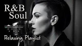 Smooth Jazz R&B – Late Night Playlist with Soft Soulful Vibes