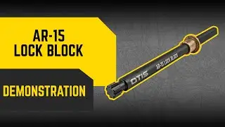 Otis Technology AR-15 Lock Block Demonstration
