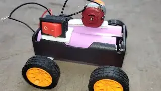 🔥 18650 Battery से बनी Mini Electric Car | Simple DIY Project