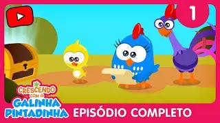O Grande Tesouro | Crescendo com a Galinha Pintadinha | Episódio Completo