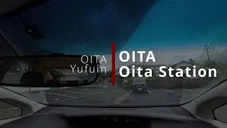 Oita Yufuin to Oita Oita Station