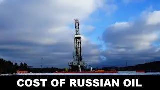Cost of Russian Oil