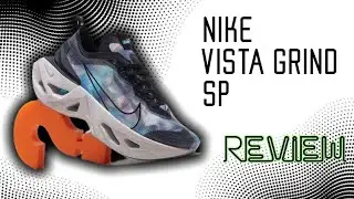 NIKE ZOOM VISTA GRIND SP - REVIEW