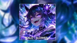 HALO (SLOWED) [𝓑𝓻𝓪𝔃𝓲𝓵𝓲𝓪𝓷 𝓹𝓱𝓸𝓷𝓴]