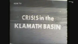 KGW Vault: 1958 Klamath Basin documentary