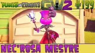 Plants vs. Zombies Garden Warfare 2 #199 - Nec'Rosa Mestre