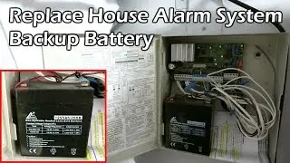 How To Replace House Alarm Backup Battery - DSC House Alarm