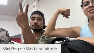 Mini Vlog de Mini Universitario