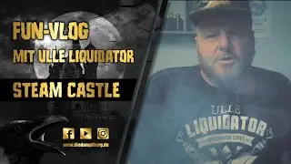 🛑Ein Vlog just 4 fun mit Ulle Liquidator 🛑