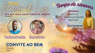 JANEIRO LUZ - CONVITE AO BEM  I MATHEUS BOMFIM (SE) E DAYSE ROCHA (SE)