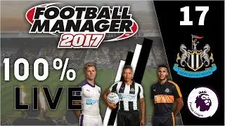 Player Errors In Defence | FM17 100% Live Let's Play | Newcastle United #17 | Football Manager 2017