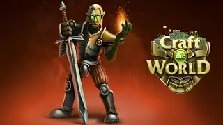 Craft the world(мир 4,часть 8,финал мира 4,начало 5го)