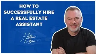 What You Need to Know About Hiring A Real Estate Assistant