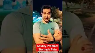 Stomach pain I Acidity Problem