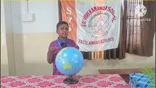 Vivekananda's Think and Thrive Expo Globe model presented by 3rd STD student 