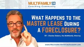 What Happens on the Master Lease During a Foreclosure?
