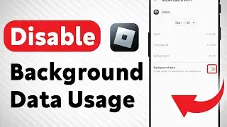 How to Disable Background Data Usage On Roblox (Updated)
