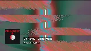 (1996) DJ Randy - Digital Mass