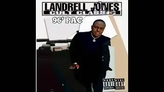 Landrell Jones - 96&rsquo; Pac
