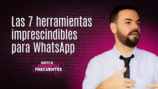 🏆 Las Mejores Herramientas Para WhatsApp: Las Imprescindibles Para Los Negocios ▶︎ [142]